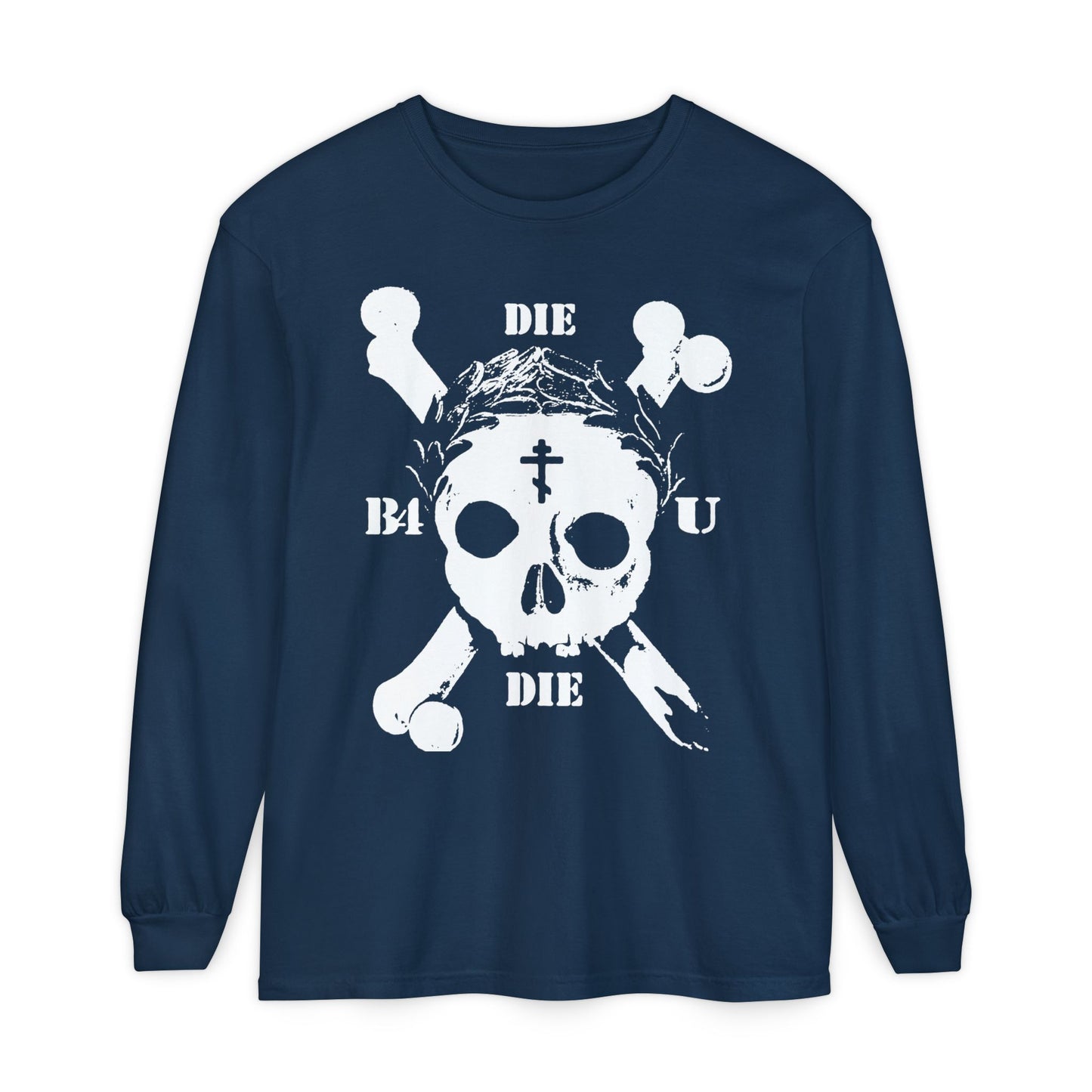 The Die Before You Die True Navy long sleeve features a retro skull and crossbones, Orthodox cross, laurel wreath, and “Memento Mori”—a bold ascetic Christian design inspired by Matthew 16:24-25.