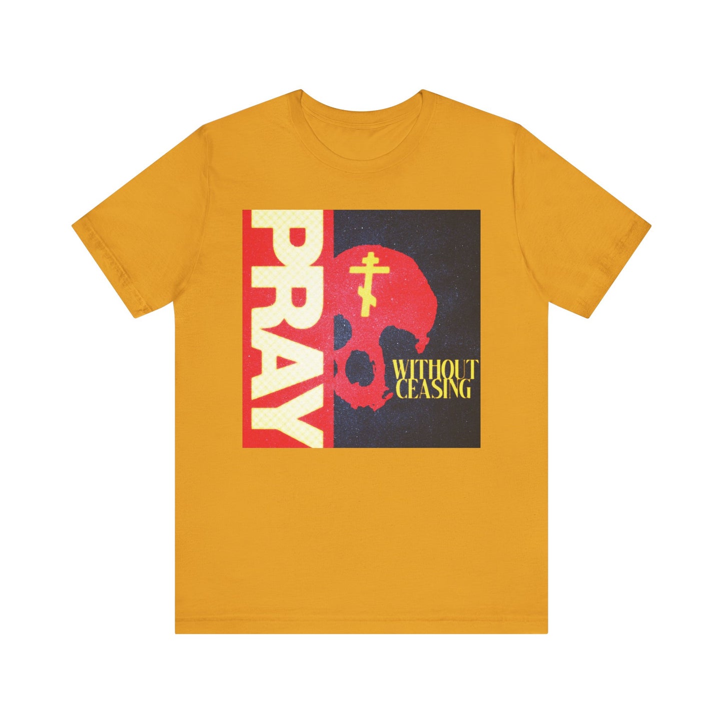 Pray Without Ceasing (1 Thess 5:16) | Red Skull w/ Yellow Orthodox Cross | Christian Lightweight Cotton Unisex T-Shirt