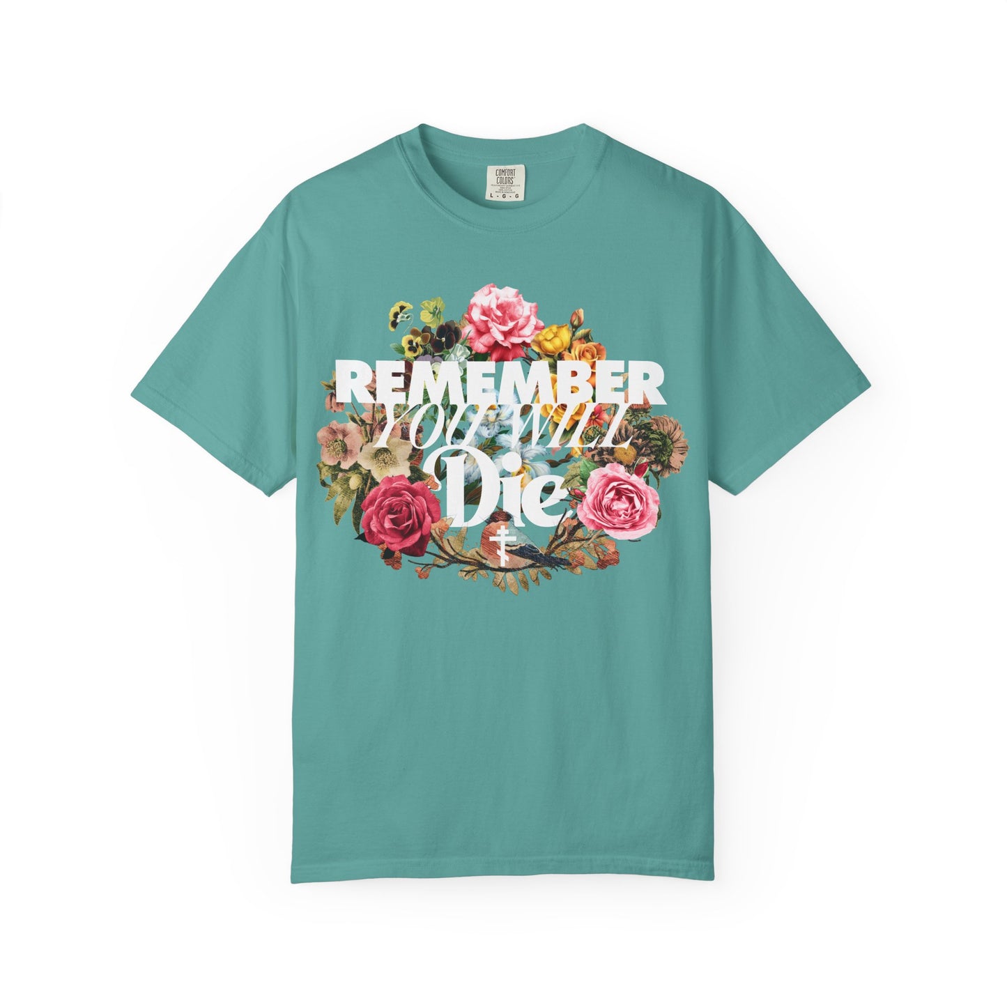 Seafoam "Remember You Will Die" unisex heavyweight tee featuring classic typography and a floral wreath front print. Memento Mori reminder, inspired by St Ignatius Brianchaninov’s reflections on eternal blessedness.