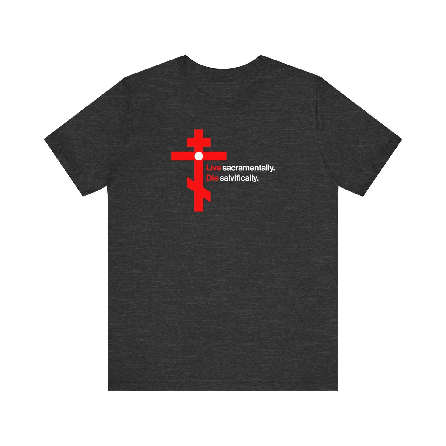 Dark Grey Heather tee with red Orthodox cross in a white circle, inspired by St John Climacus. Features "Live sacramentally. Die salvifically." in white text. Lightweight cotton unisex fit, Memento Mori design.