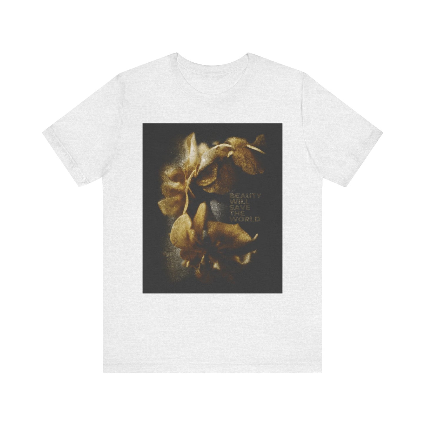 Ash t-shirt featuring original photography and the phrase "Beauty Will Save The World," inspired by Dostoevsky and celebrating Jesus Christ, Universal Creator & King. Lightweight unisex cotton tee.