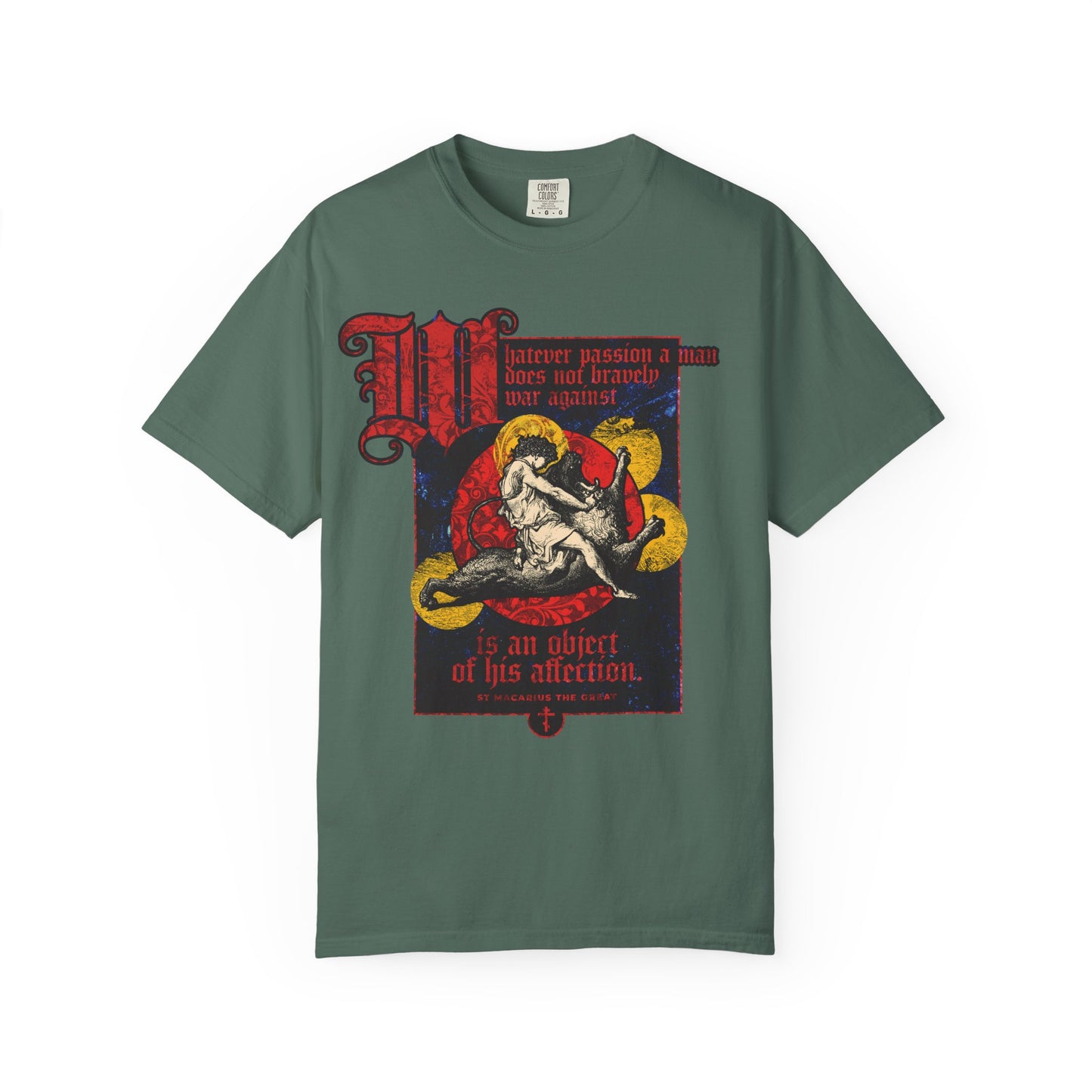 Blue Spruce T-shirt featuring Gustav Dore’s Samson slaying a lion, with the quote "Whatever passion a man does not bravely war against"—inspired by St Macarius and symbolizing the struggle against spiritual hindrances.