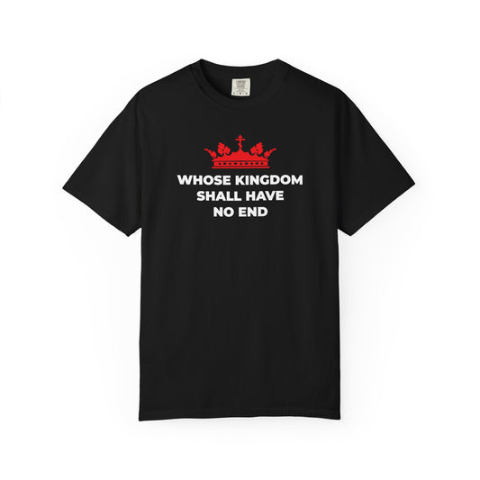 Black heavyweight cotton unisex tee named “Whose Kingdom Shall Have No End,” featuring a bold red Orthodox cross crown graphic and the Nicene Creed text in white—a powerful statement of Christian eschatology and Christ’s enduring kingship.
