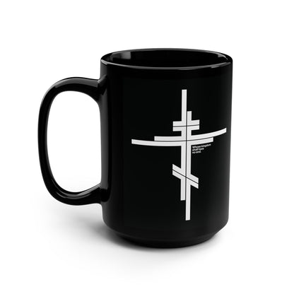 Black mug featuring a modernist minimalist Orthodox cross with "Whose Kingdom Shall Have No End" (Luke 1:32-33) in a logo style design—perfect for Orthodox Christians.