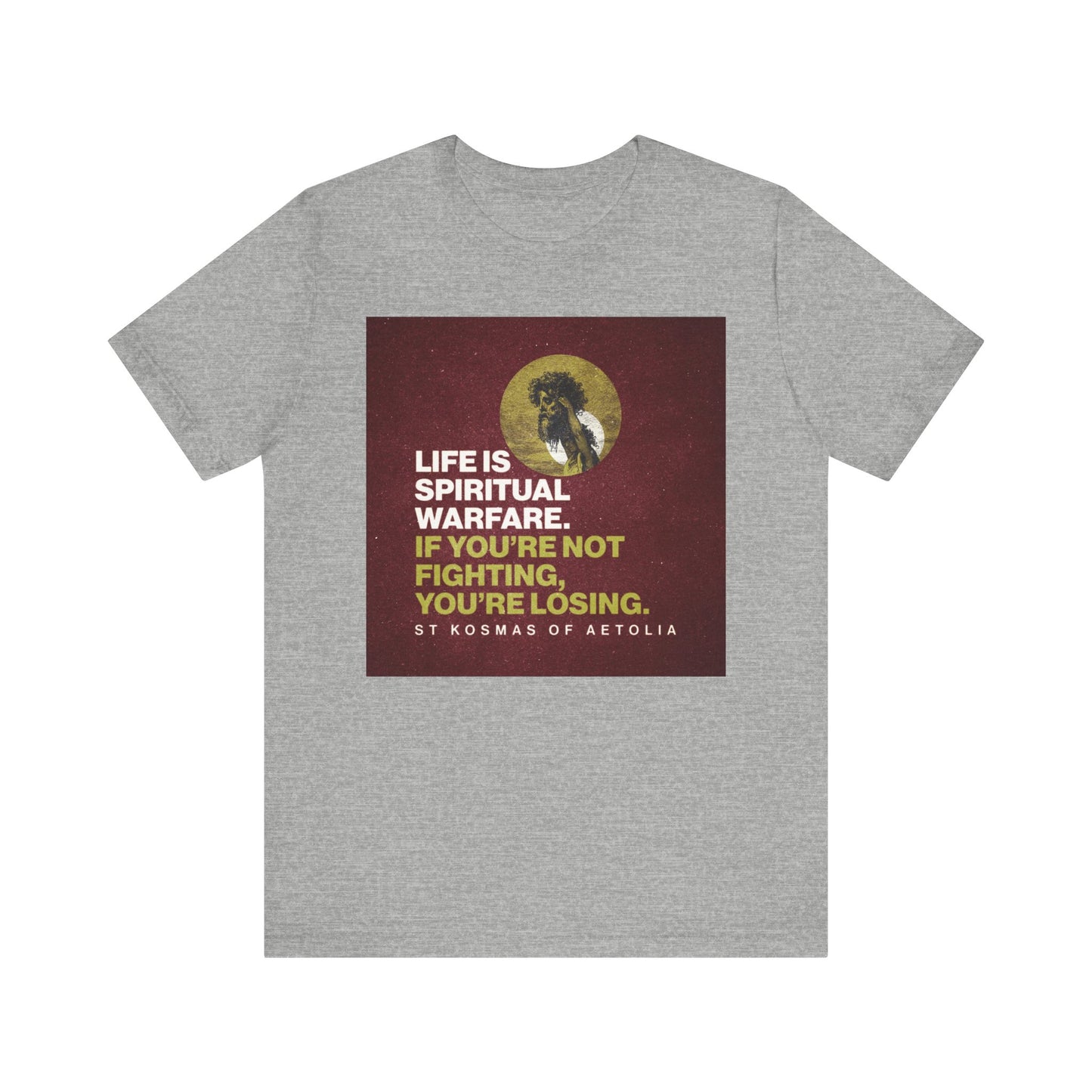Athletic Heather unisex lightweight cotton tee featuring the quote: "Life is Spiritual Warfare. If You're Not Fighting, You're Losing." The design showcases a David slaying Goliath icon, inspired by Orthodox Christian tradition, and serves as a powerful reminder to remain steadfast in your spiritual journey.