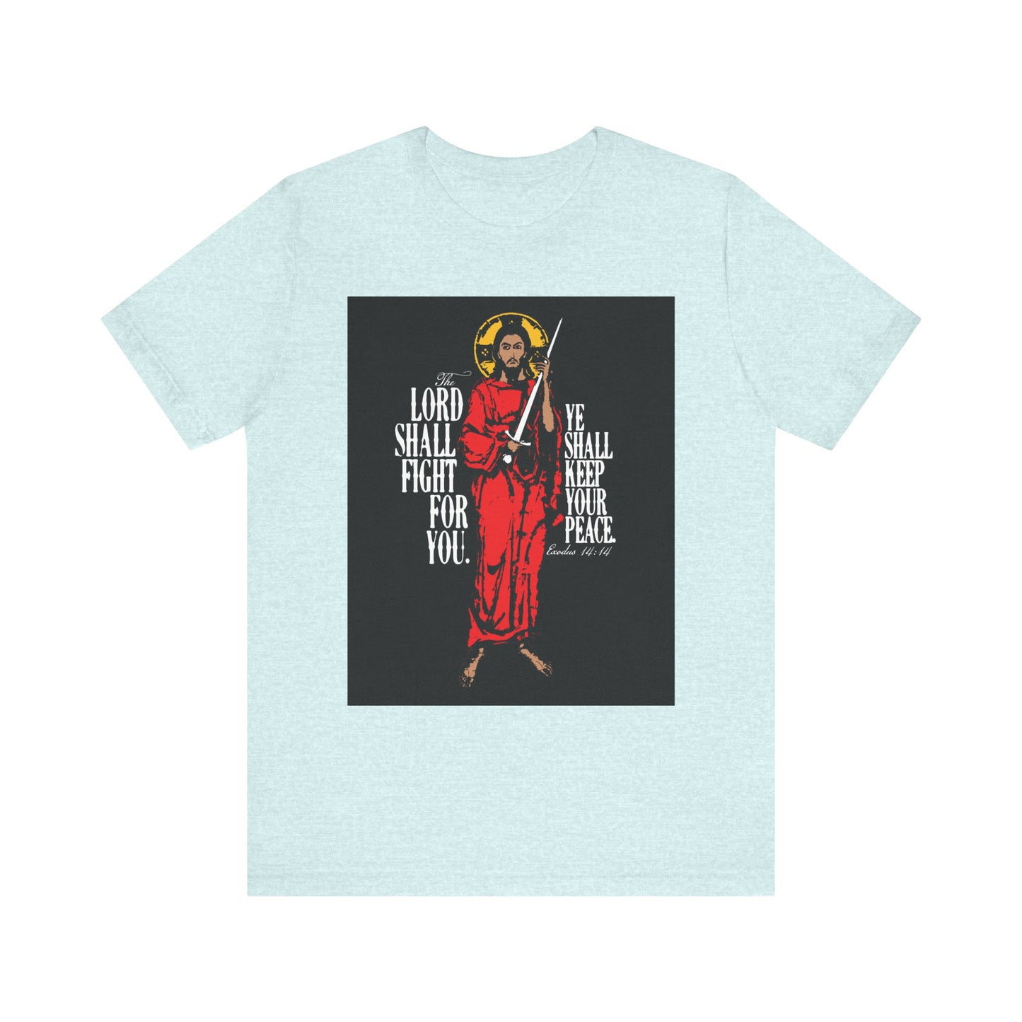 Heather Prism Ice Blue tee: "The Lord Shall Fight For You (Exodus 14:14)"—features Jesus with sword iconography. Lightweight unisex cotton shirt, inspired by the promise of salvation in Exodus 14:13-14.