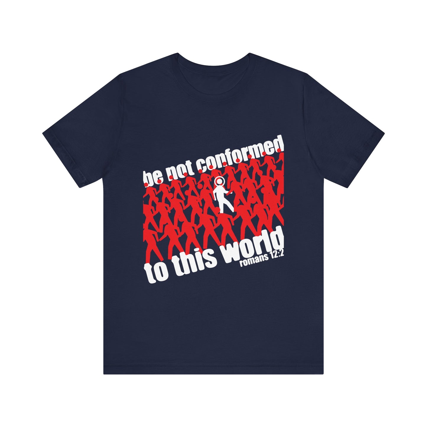 Navy unisex tee with red and white figures; features "Be Not Conformed to This World" (Romans 12:2). Reject the modern world and embrace Orthodox Christian faith. Lightweight cotton.