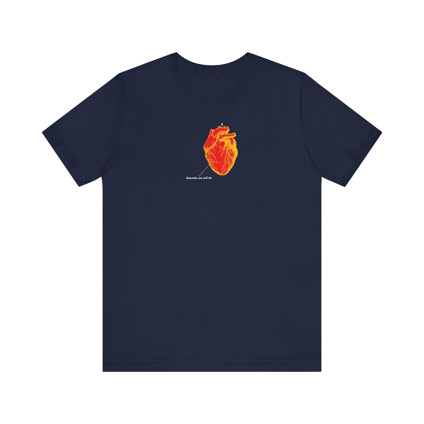 Navy unisex tee with a red and orange antique medical textbook heart graphic, "Remember You Will Die" memento mori design, and small white text on the chest. Lightweight cotton; Christian-inspired.
