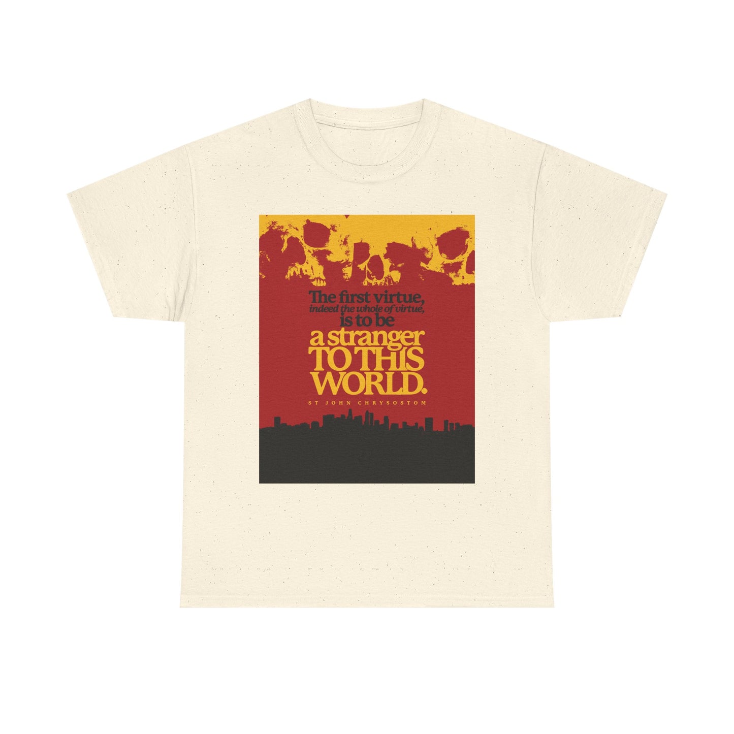Natural unisex t-shirt featuring a midweight cotton build, skulls and cityscape graphic, and "All of Virtue is Be a Stranger To this World" quote by St John Chrysostom. Orthodox Christian design.