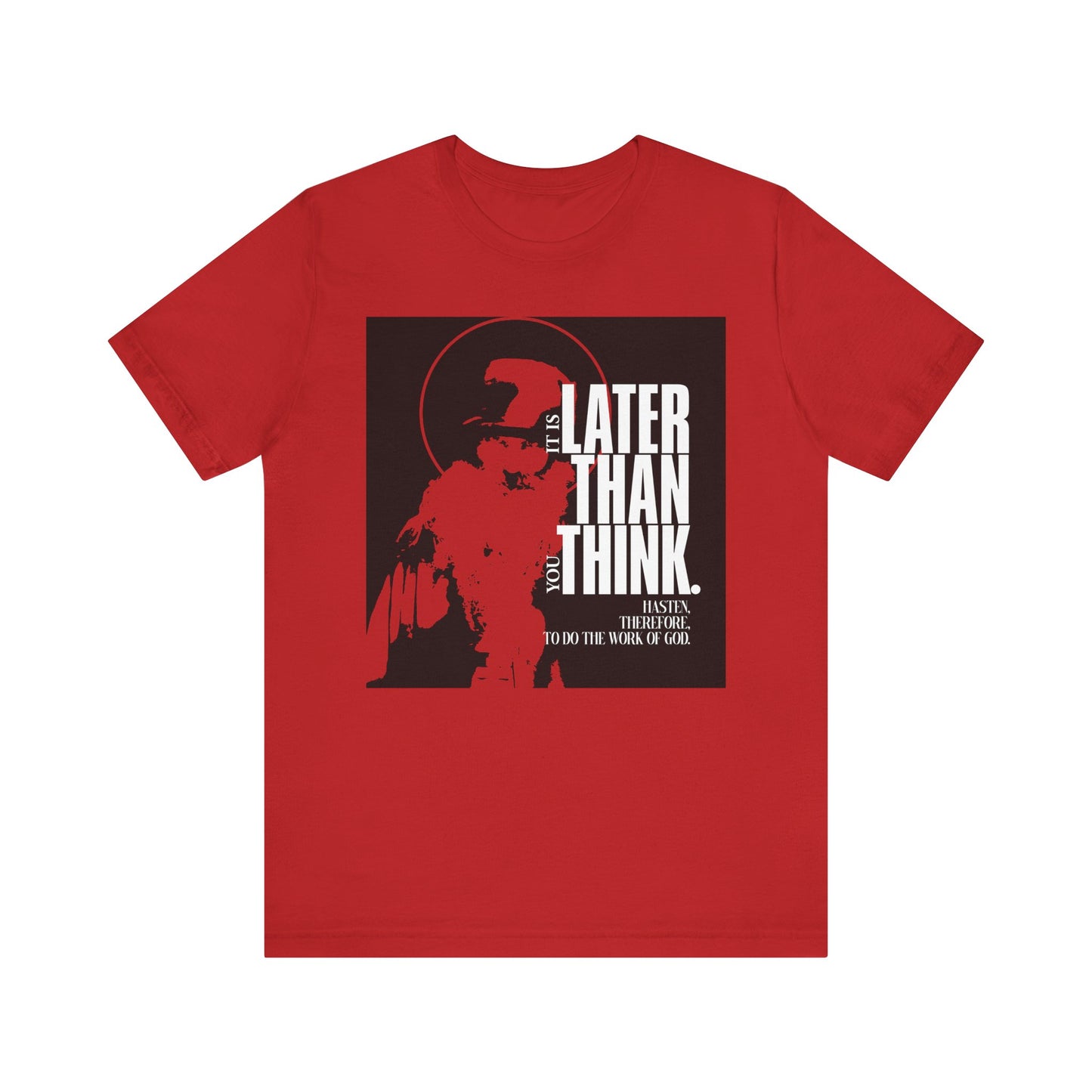 It's Later Than You Think | Seraphim Rose | Minimal Red Design with Halo | Apocalyptic Ethos | Orthodox Lightweight Cotton Unisex T-Shirt
