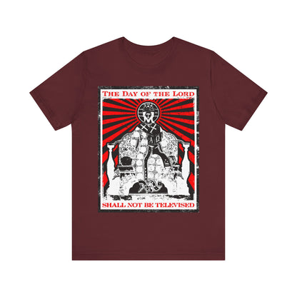 The Day of the Lord Shall Not Be Televised | Jesus Christ Enthroned Iconographic | Second Coming | Revelation | Orthodox Christian Cotton T-Shirt