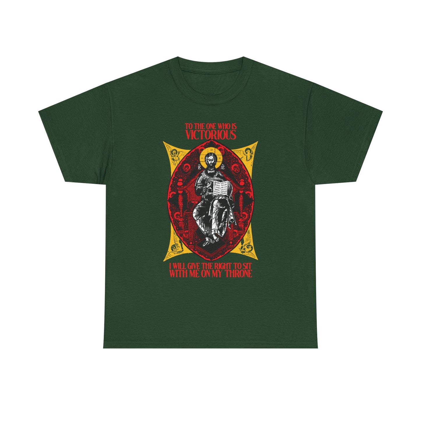 Forest green "Christ is King, Enthroned In Glory IconoGraphic" tee features Orthodox Christian art and the text: “To the one who is victorious... reign with Christ and sit with me on my throne” (Rev 3:21).