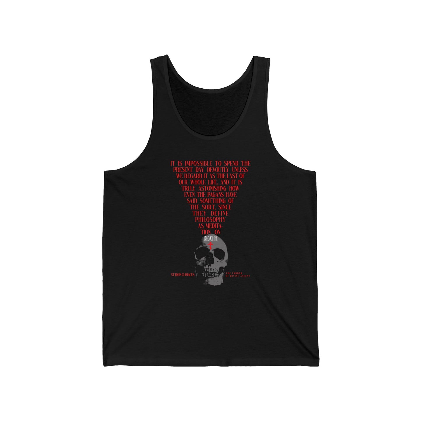 Black tank top titled "The Present Day As the Last Day of Our Life" with grayscale skull and red Orthodox cross, inspired by St John Climacus' memento mori from The Ladder of Divine Ascent.