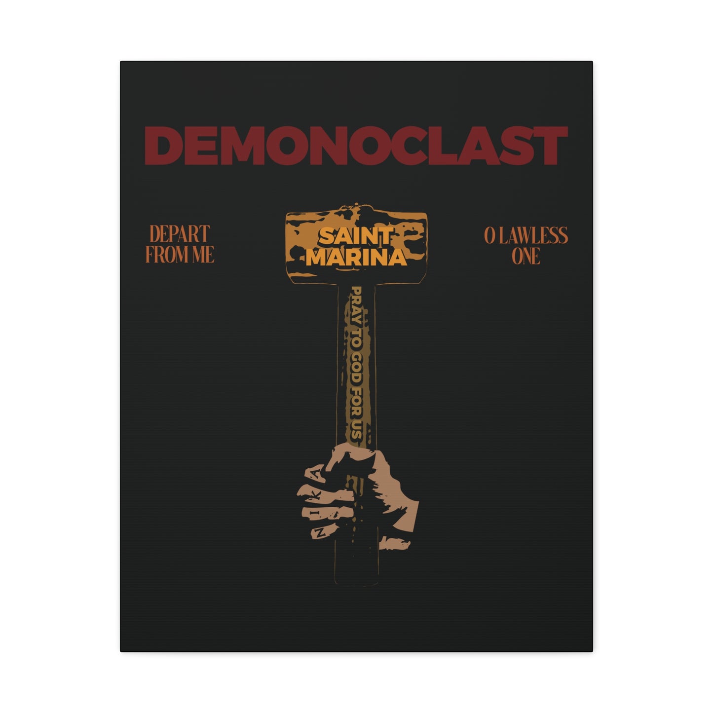 Demonoclast | St. Marina's Hammer | NIKA Fist | Christ Conquers | Demon Smasher | Unseen Warfare | Christian Martyrdom | Orthodox Canvas Art