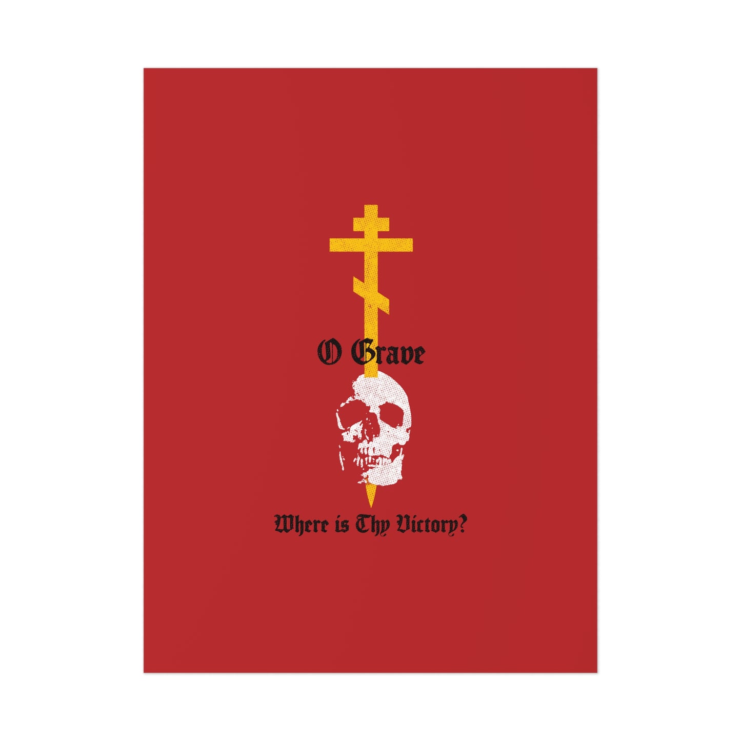 O Grave, Where Is Thy Victory? No. 1 (1 Cor 15:55) | Orthodox Christian Art Poster