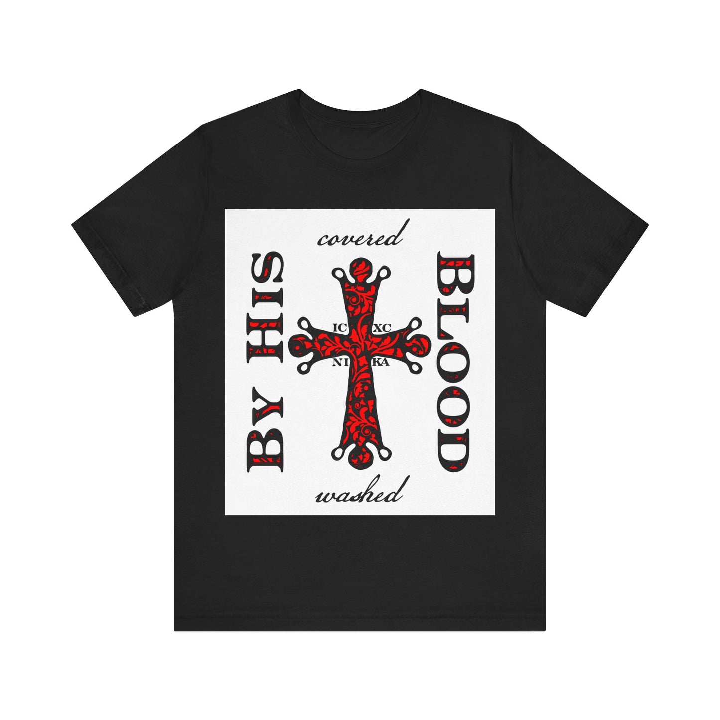 Washed/Covered By His Blood (1 John 1:7) | ICXC NIKA Ornate Red Orthodox Cross | Orthodox Christian Cotton T-Shirt