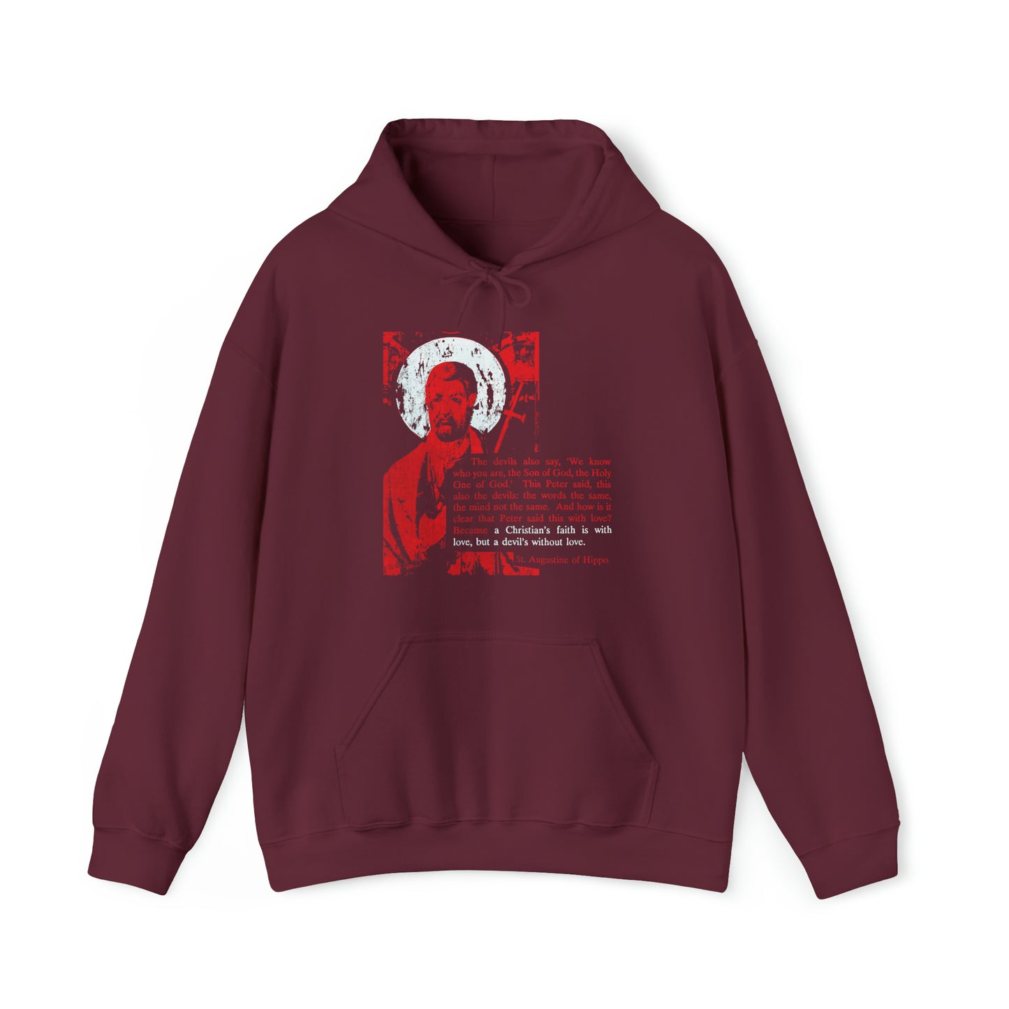 The Devil's Faith is Without Love (St. Peter, St. Augustine) No. 1 | Orthodox Christian Hoodie / Hooded Sweatshirt