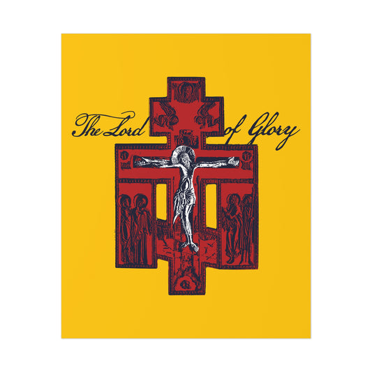The Lord of Glory | Russian Golgotha Crucifix IconoGraphic (Gold BG) | 1 Corinthians 2:8 | Orthodox Christian Art Poster
