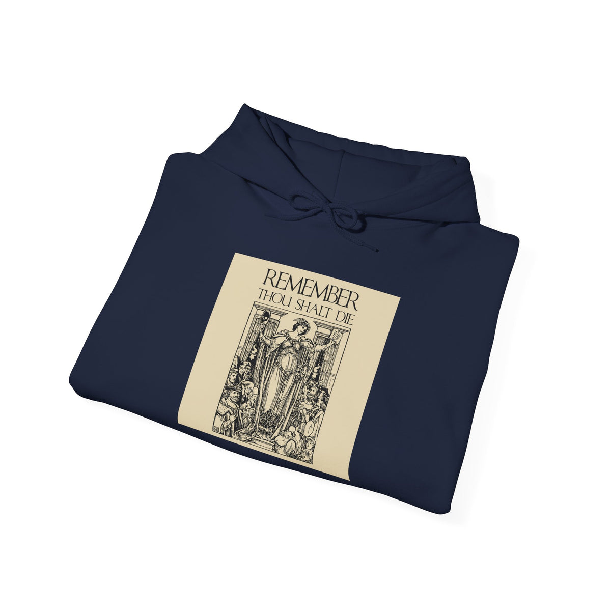 A navy hoodie featuring the “Remember You Will Die” Shakespearean design with classic woodcut illustration aesthetic and Orthodox Christian motifs, evoking the lamentation of St. Ephraim the Syrian, folded neatly.