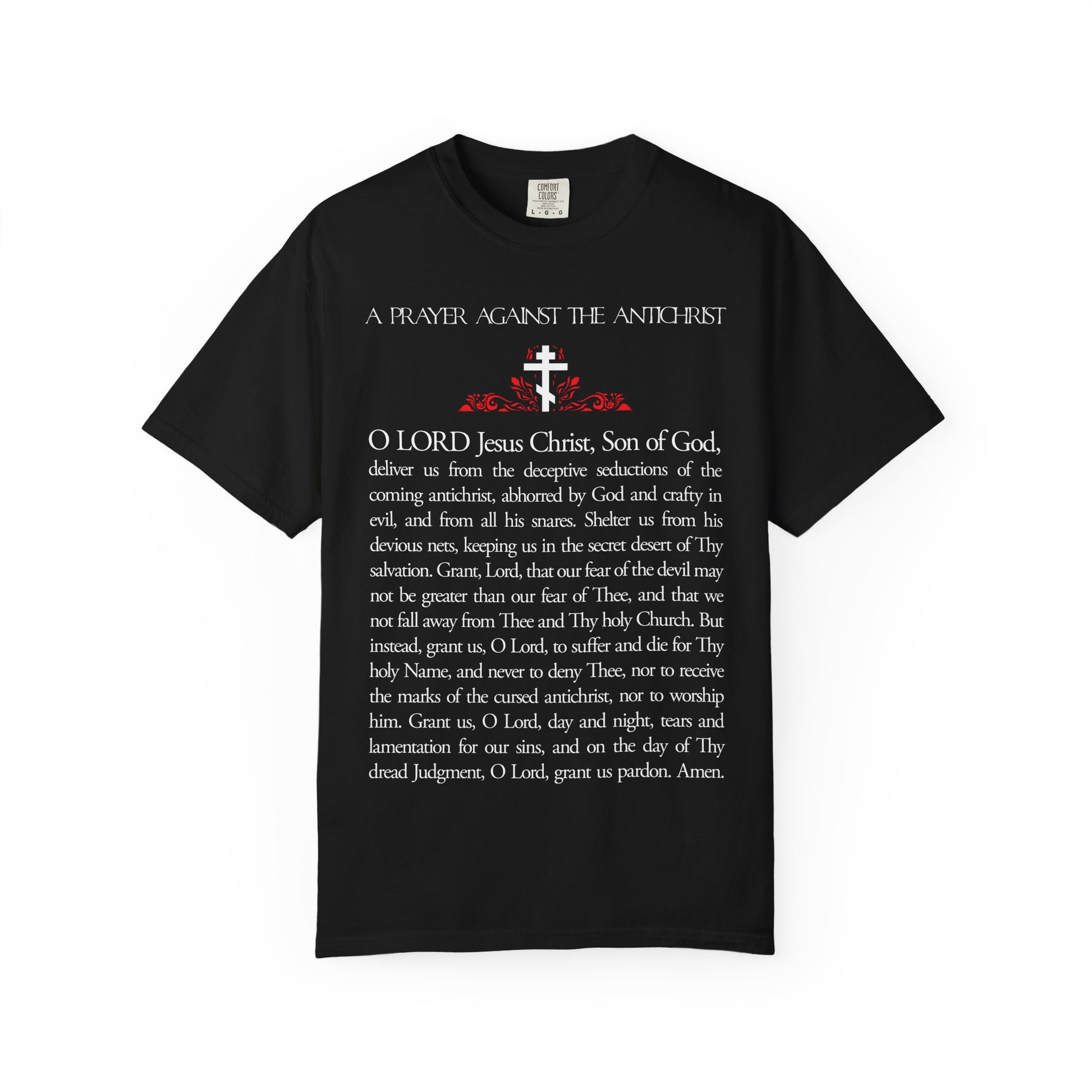 Heavyweight cotton unisex tee featuring "Prayer Against the Antichrist By Elder Anatoly the Younger of Optina," white cross, red accents, and "Christ is King"—inspired by Book of Revelation.