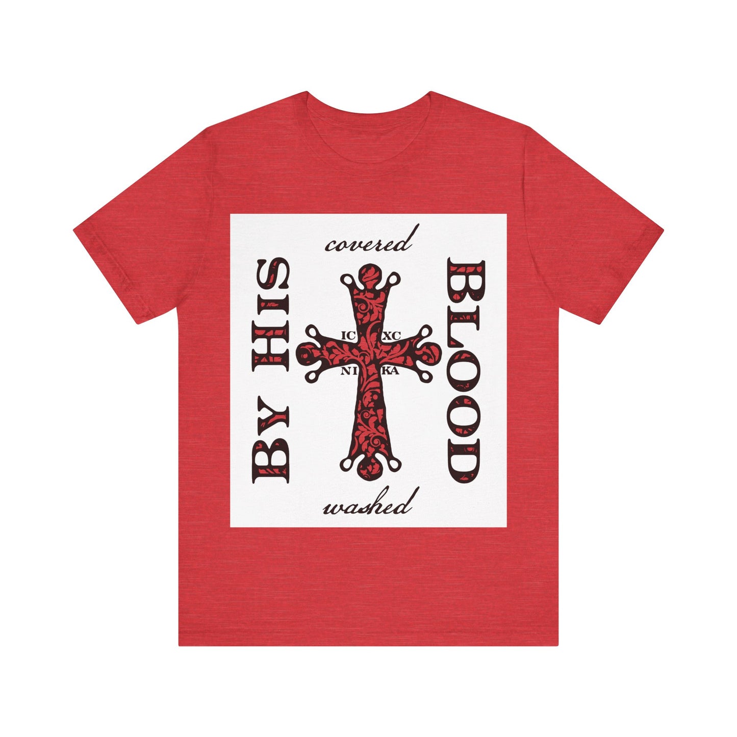 Washed/Covered By His Blood (1 John 1:7) | ICXC NIKA Ornate Red Orthodox Cross | Orthodox Christian Cotton T-Shirt