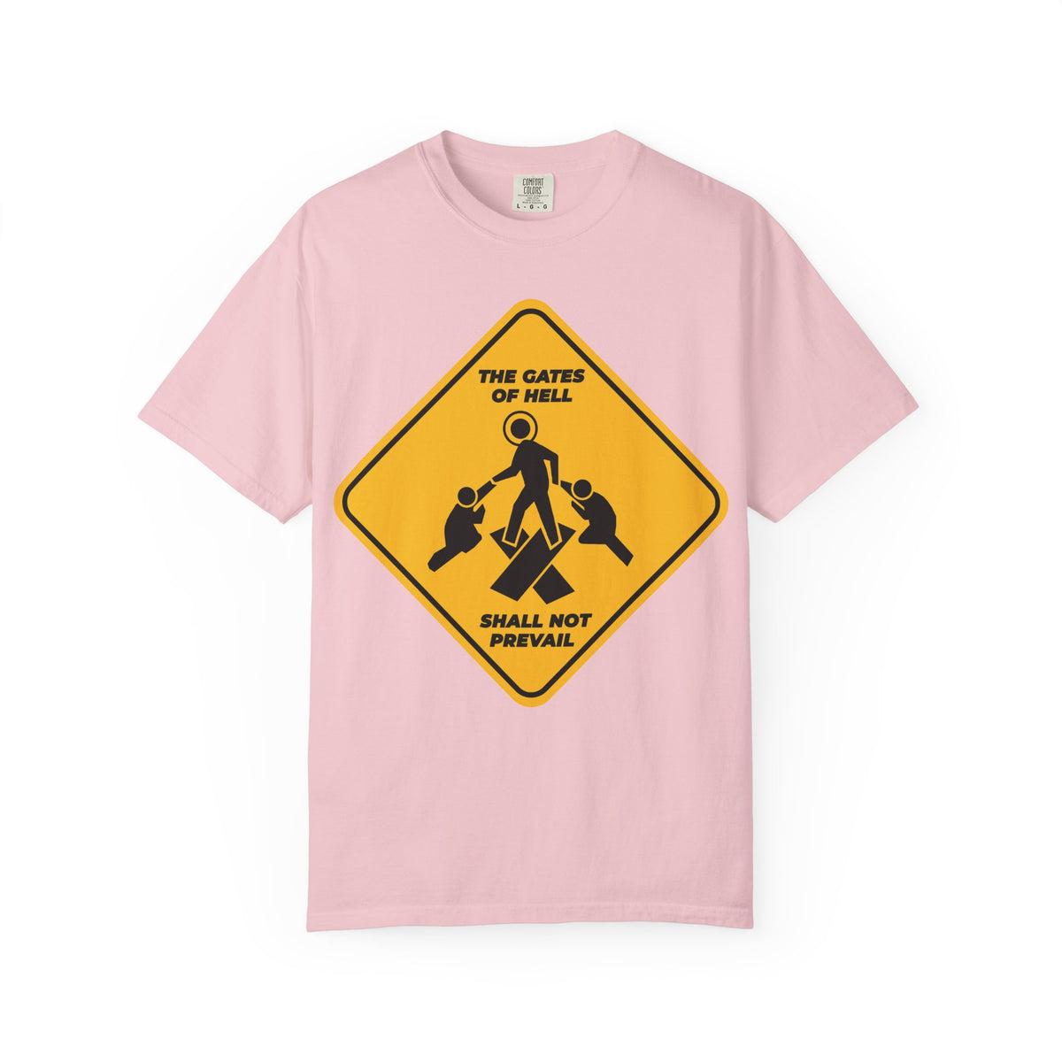 Blossom-colored heavyweight cotton unisex tee featuring a minimalist yellow street sign graphic that reads “The Gates of Hell Shall Not Prevail,” with three figures inspired by Isaiah 45:2-3 and the scriptural treasures of darkness; titled “Trampling Down Death By Death.”.