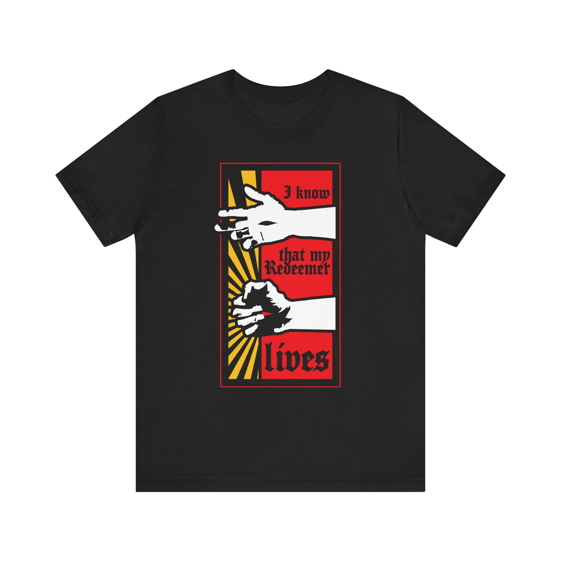 Black "I Know That My Redeemer Lives (Job 19:25)" lightweight cotton unisex t-shirt features a Christ Resurrected comic book style graphic with hands, sun rays, and bold red and yellow text on black.