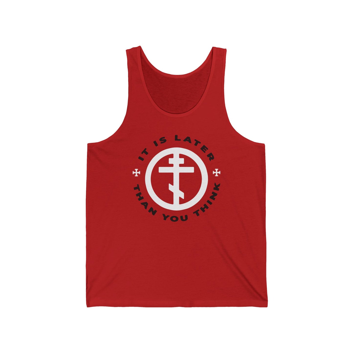 Red “It Is Later Than You Think” tank top featuring a circular Orthodox cross, inspired by Fr Seraphim Rose and the call to spiritual vigilance. Memento Mori, Apocalypse, and American Saint themes.
