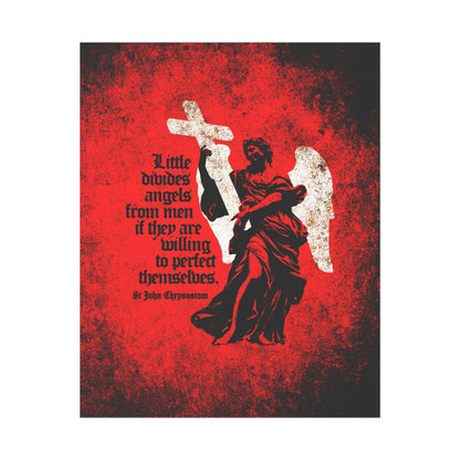 The "Little Divides Angels from Men" art poster features a textured cemetery angel with a cross and wings beside "Be ye holy," inspired by St John Chrysostom, on a red background. Orthodox Christian perfection.