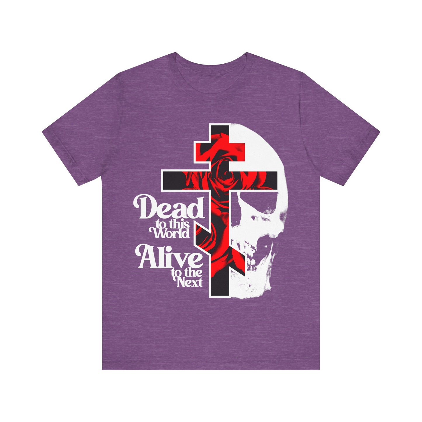 Dead to this World Alive to the Next | Goth Aesthetic Flower Cross & Skull | Bestselling Orthodox Christian T-Shirt