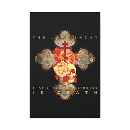 Remembrance of Death "The Final Enemy That Shall Be Destroyed Is Death (1 Cor 15:26)" canvas art features a metallic gothic cross with a rose and skull, ornate patterns, and resurrection-inspired text—perfect Orthodox Christian wall decor.