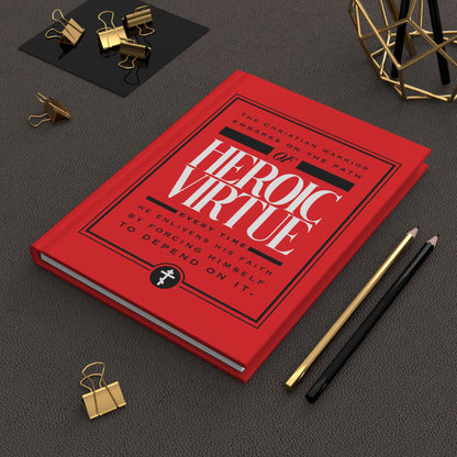 A Christian Warrior | Path of Heroic Virtue journal rests on a desk with pencils, clips, and gold décor—a reminder of faith and perseverance inspired by "All Things Through Christ (Phil 4:13).