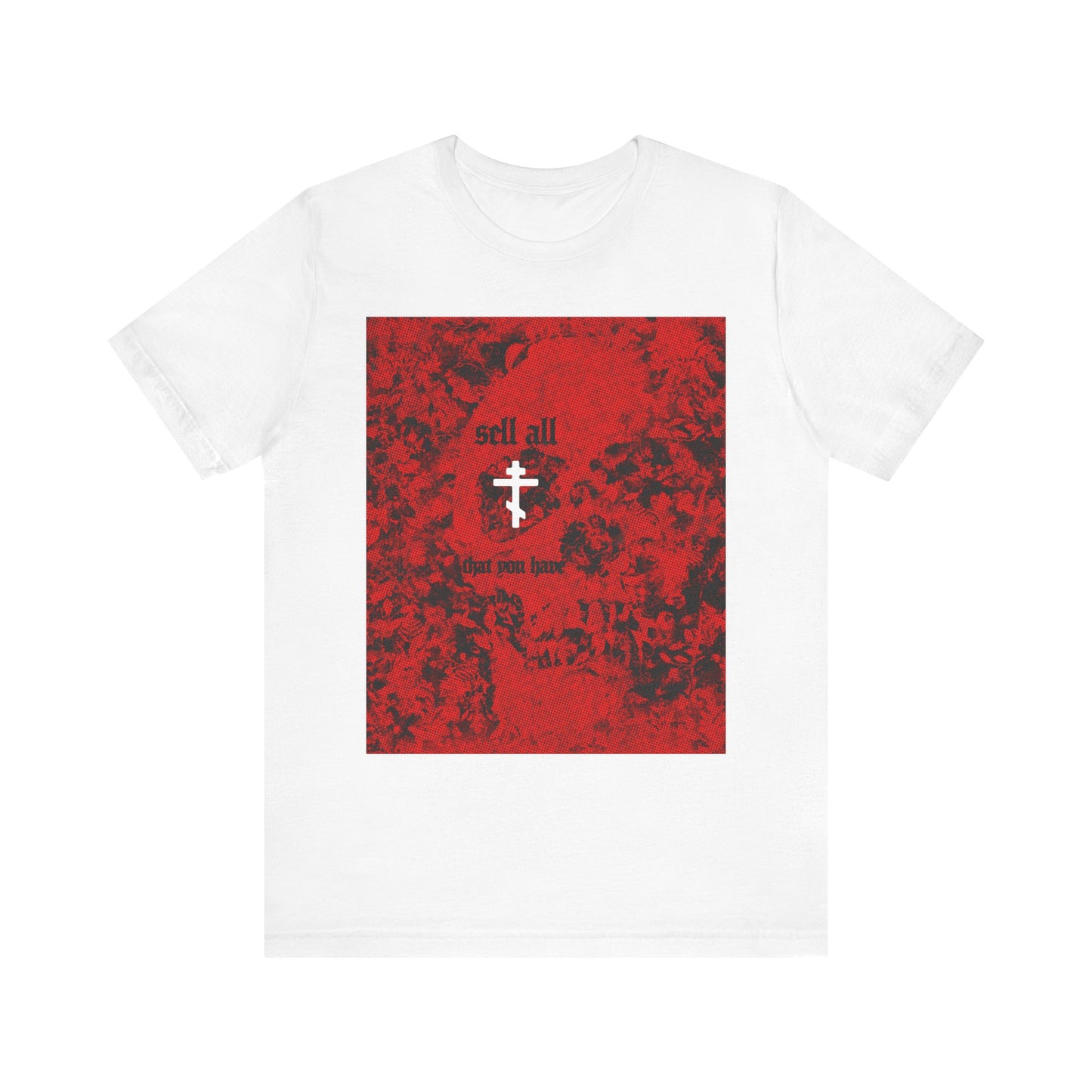 White unisex lightweight cotton T-shirt featuring a red halftone skull, a white Orthodox cross, and the phrase "sell all that you have," inspired by Matthew 19:21 and echoing the commandments and message of eternal life.