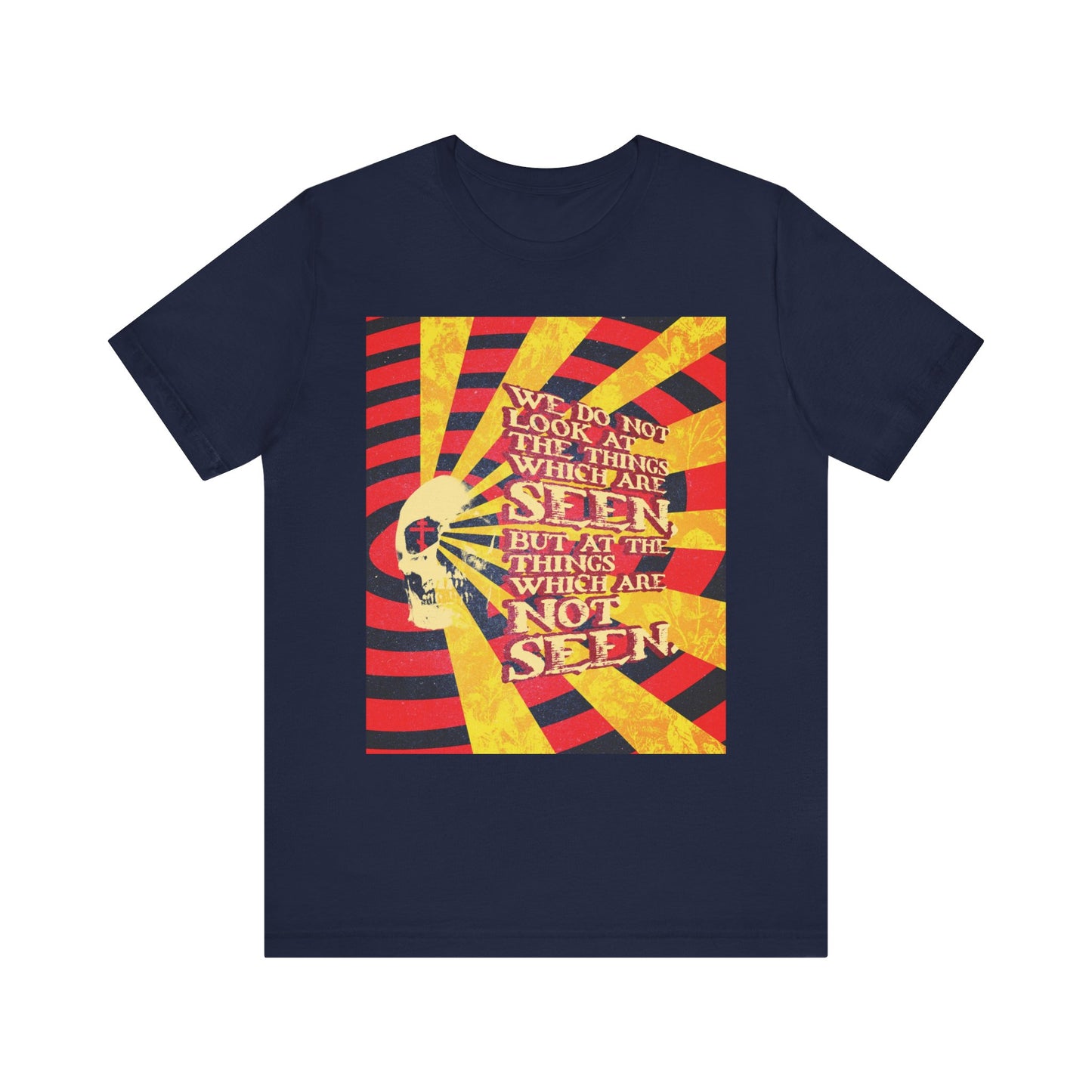 Navy "We Do Not Look at the Things Which Are Seen" unisex tee, featuring a Giallo horror movie poster-inspired design and 2 Corinthians 4:18—an Orthodox Christian reminder to focus beyond the visible, on spiritual riches and eternal life.