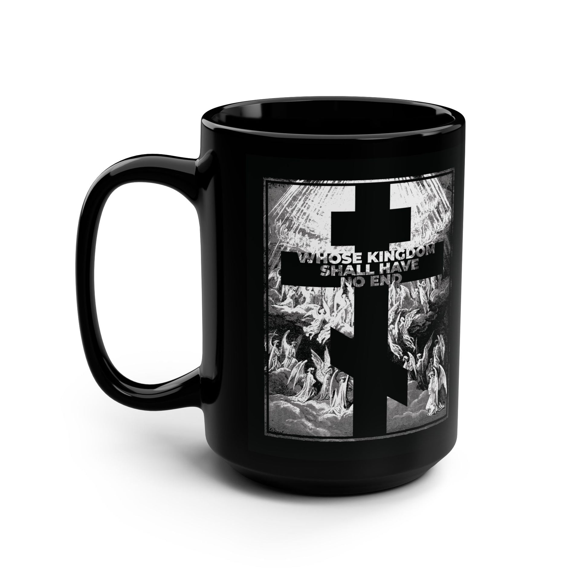 Orthodox black mug featuring Gustave Doré's etching, with a cross, angels, and "whose kingdom shall have no end"—inspired by the Nicene Creed. Product: Whose Kingdom Shall Have No End | Symbol of Faith | Apocalypse | Revelation.