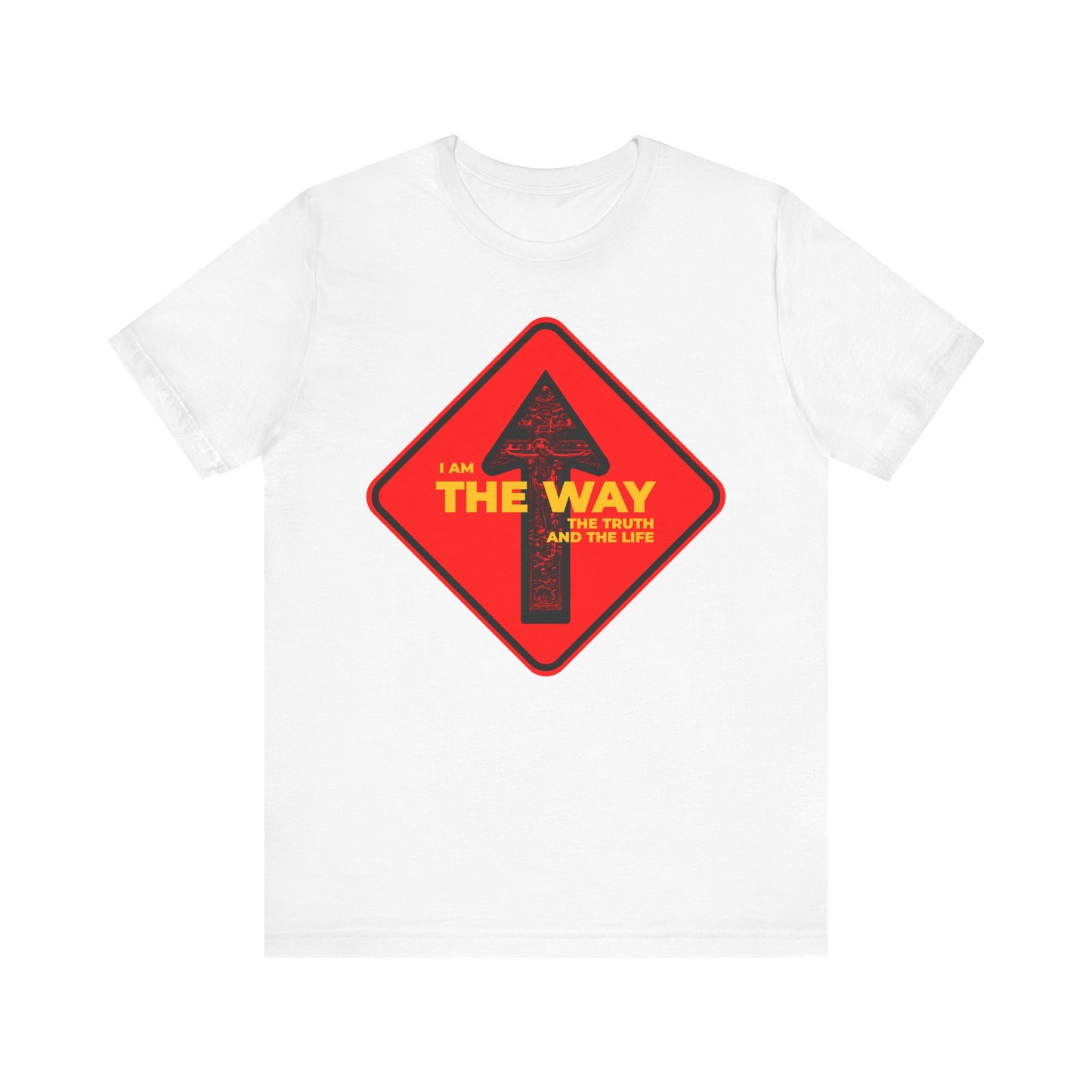 White lightweight cotton unisex tee featuring a red street sign with an arrow and "I Am the Way, the Truth and the Life" crucifix design—perfect for Orthodox Christians to express faith.