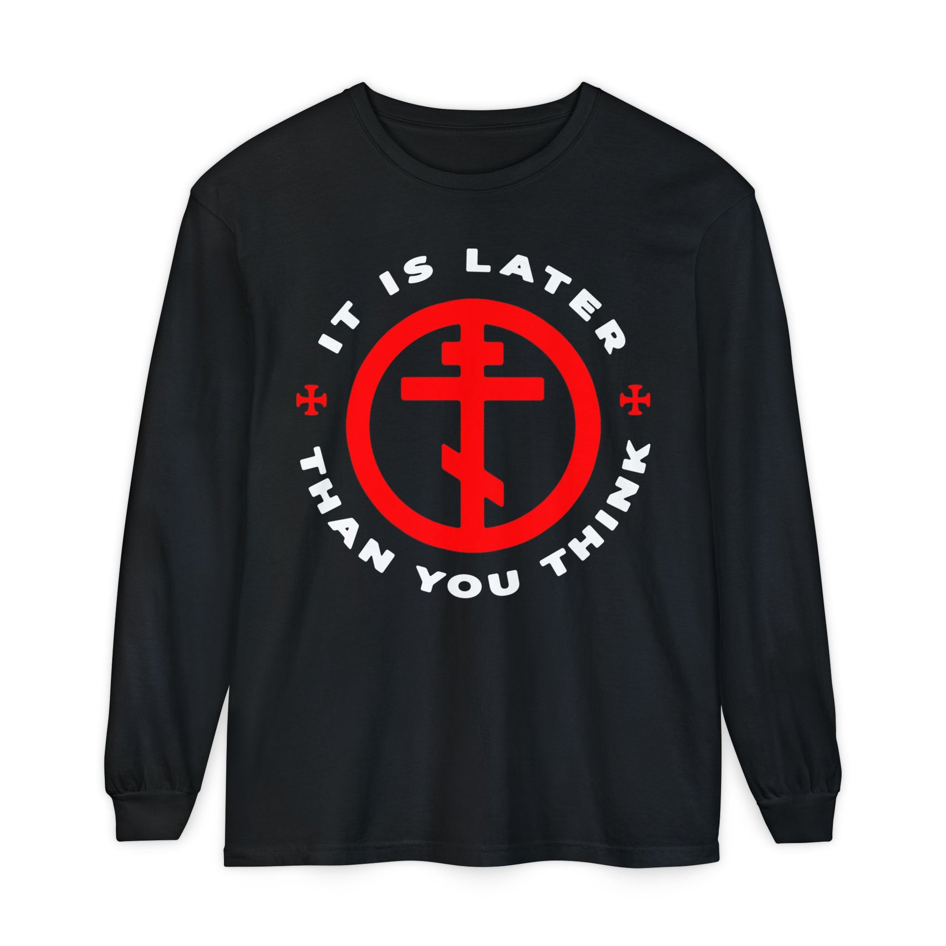 Black long-sleeve "It Is Later Than You Think" shirt featuring a red Orthodox cross in a circle, inspired by Fr Seraphim Rose and Romans 13:10-12. Memento Mori & Apocalypse design highlights the call to don the armour of light.