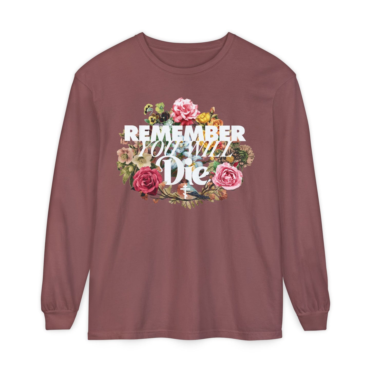 Brick long-sleeve cotton shirt featuring "Remember You Will Die" in classic typography with a cross and floral wreath design—an Orthodox memento mori reminder.