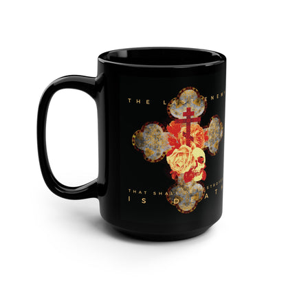 The Remembrance of Death black mug features an ornate metallic gothic cross with roses and a skull, inspired by 1 Cor 15:26: "The final enemy that shall be destroyed is death.