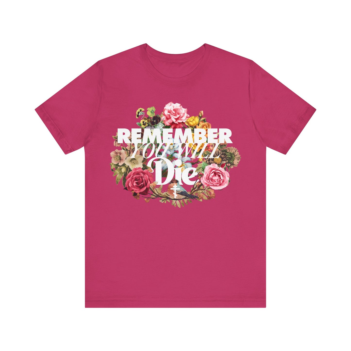 Remember You Will Die | Cross | Classic Typography & Floral Wreath Design (FRONT PRINT) | Memento Mori | Orthodox Christian Cotton T-Shirt