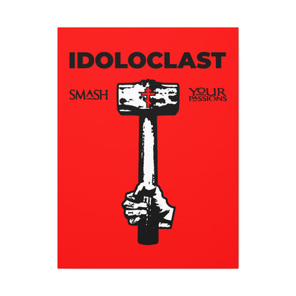 Idoloclast Idol-Smasher | Jesus NIKA Fist w/ Sledgehammer on Red Background | Smash Your Passions | Orthodox Christian Canvas Art