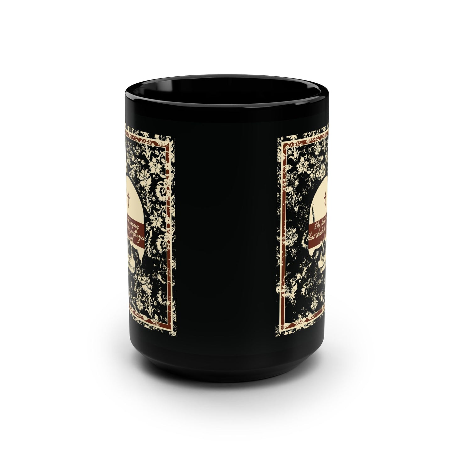 The Last Enemy That Shall Be Destroyed is Death (1 Cor 15:26) | Earthtone Skull and Floral Design | Resurrection | Orthodox Christian 15oz Black Mug