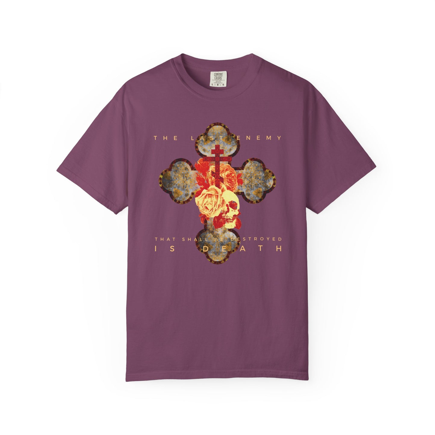 Berry heavyweight cotton unisex t-shirt featuring a metallic gothic cross with rose and skull, inspired by 1 Cor 15:26. Text: "The final enemy that shall be destroyed is death.