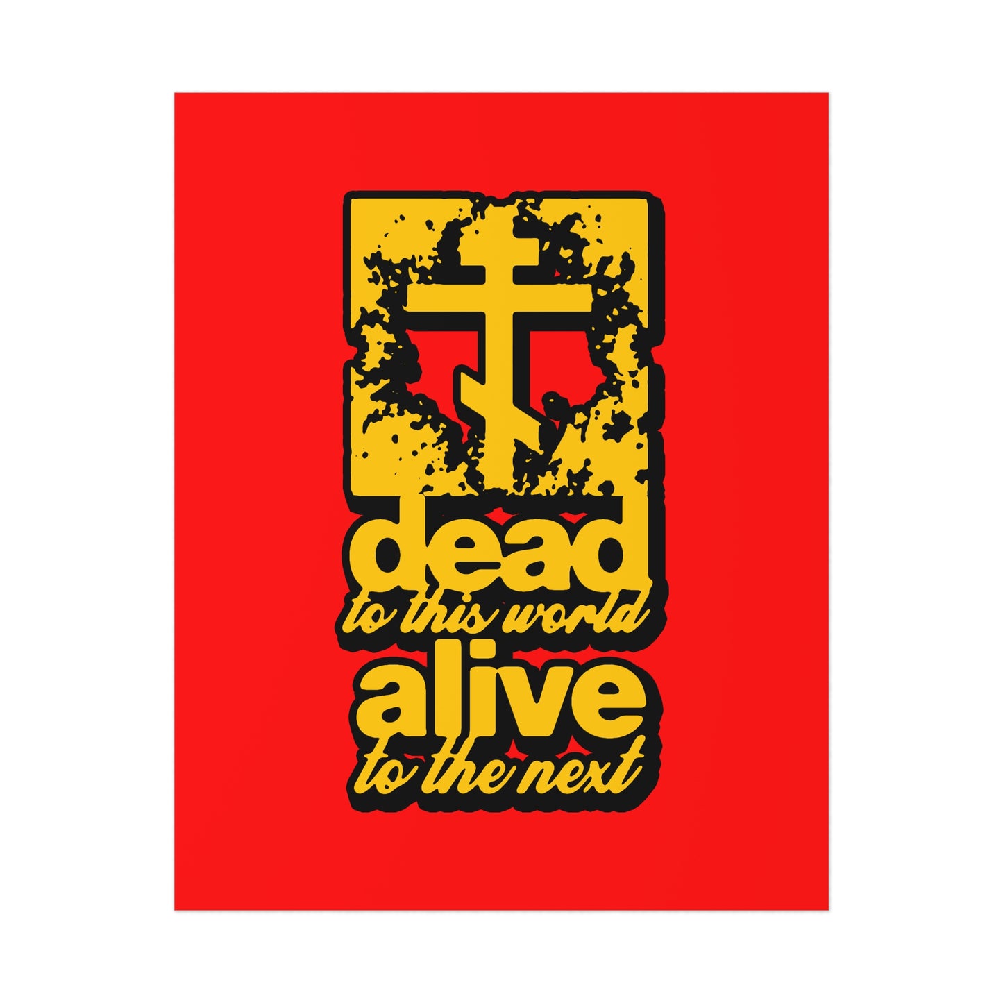 Dead to This World 5 | Orthodox Christian Art Poster