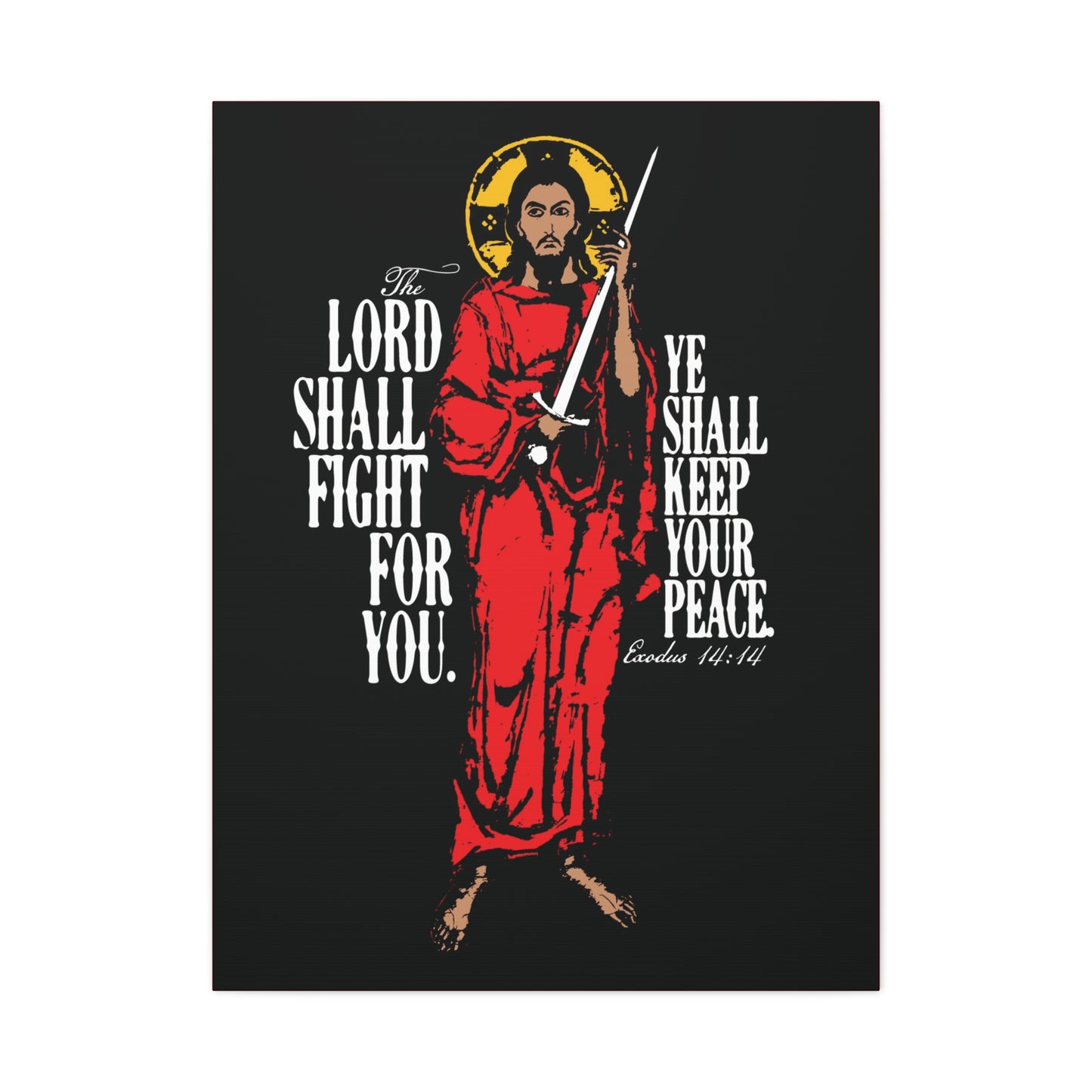 The Lord Shall Fight For You (Exodus 14:14) | Jesus Christ with Sword IconoGraphic | Orthodox Christian Canvas Art