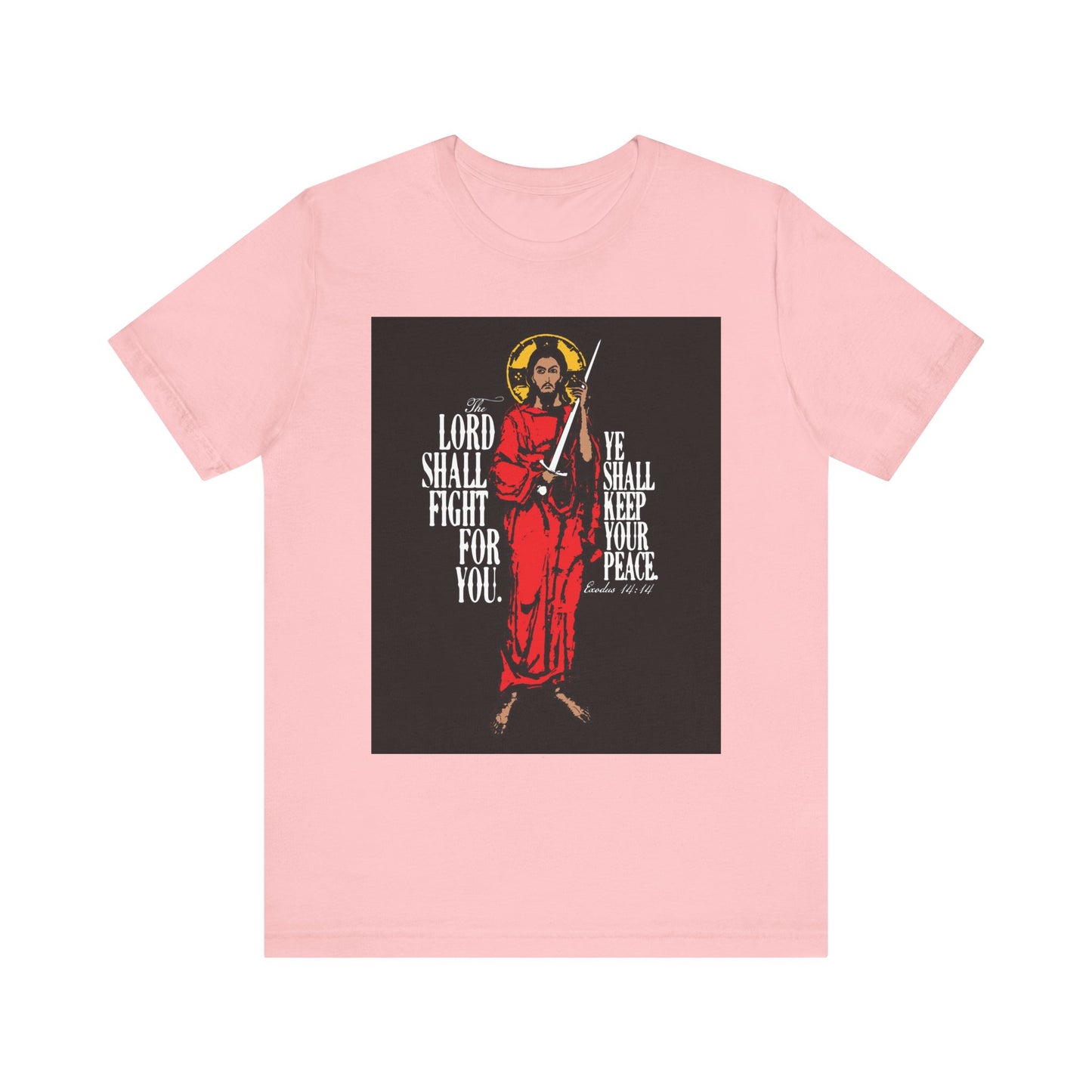 Pink "The Lord Shall Fight For You" (Exodus 14:14) lightweight cotton unisex tee features a Jesus Christ with sword iconographic design and inspiring biblical text.