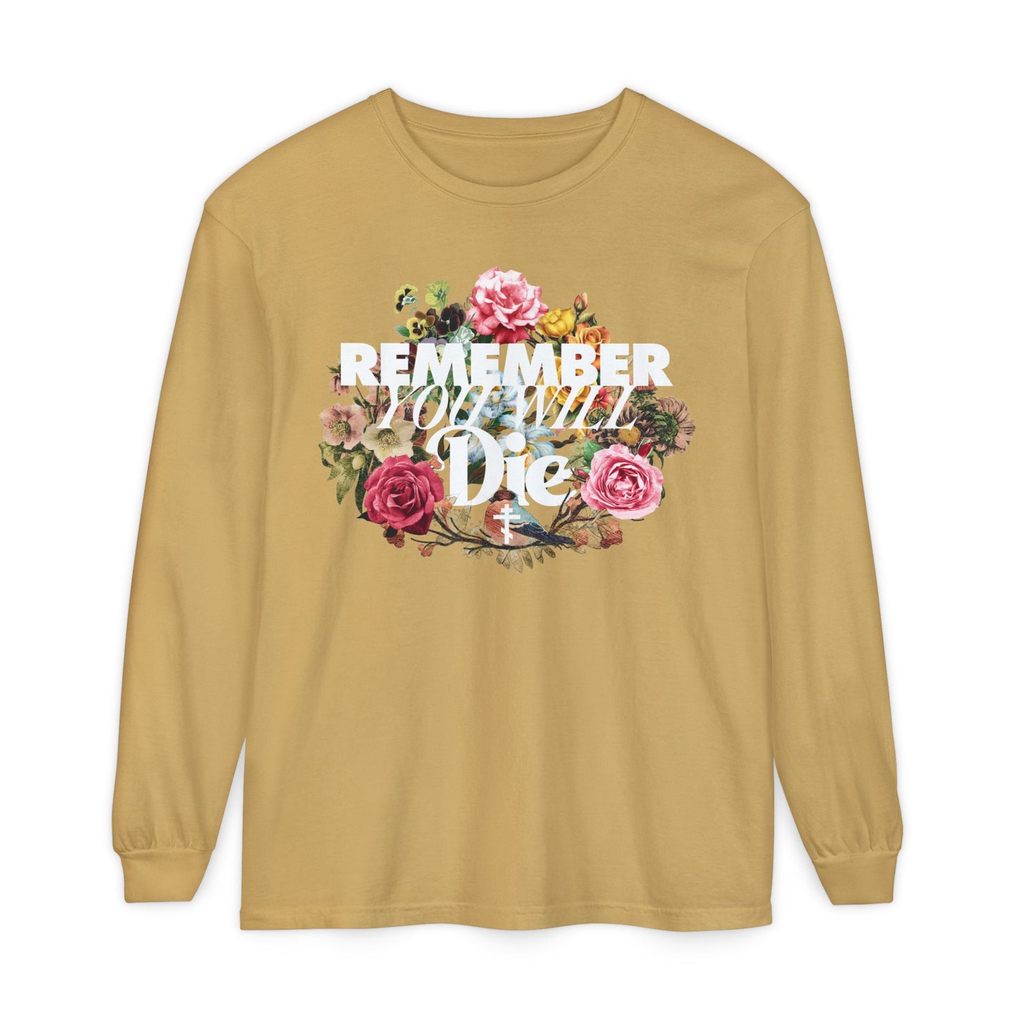 Mustard long-sleeve cotton shirt featuring "Remember You Will Die" in classic typography with a cross and floral wreath. This Orthodox memento mori design is inspired by St. Ignatius Brianchaninov’s teachings on salvation.