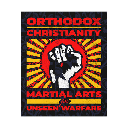 Orthodox Christianity: Martial Arts for Unseen Warfare | NIKA Jesus Fist on Colorful Sunburst Design | Orthodox Christian Art Poster