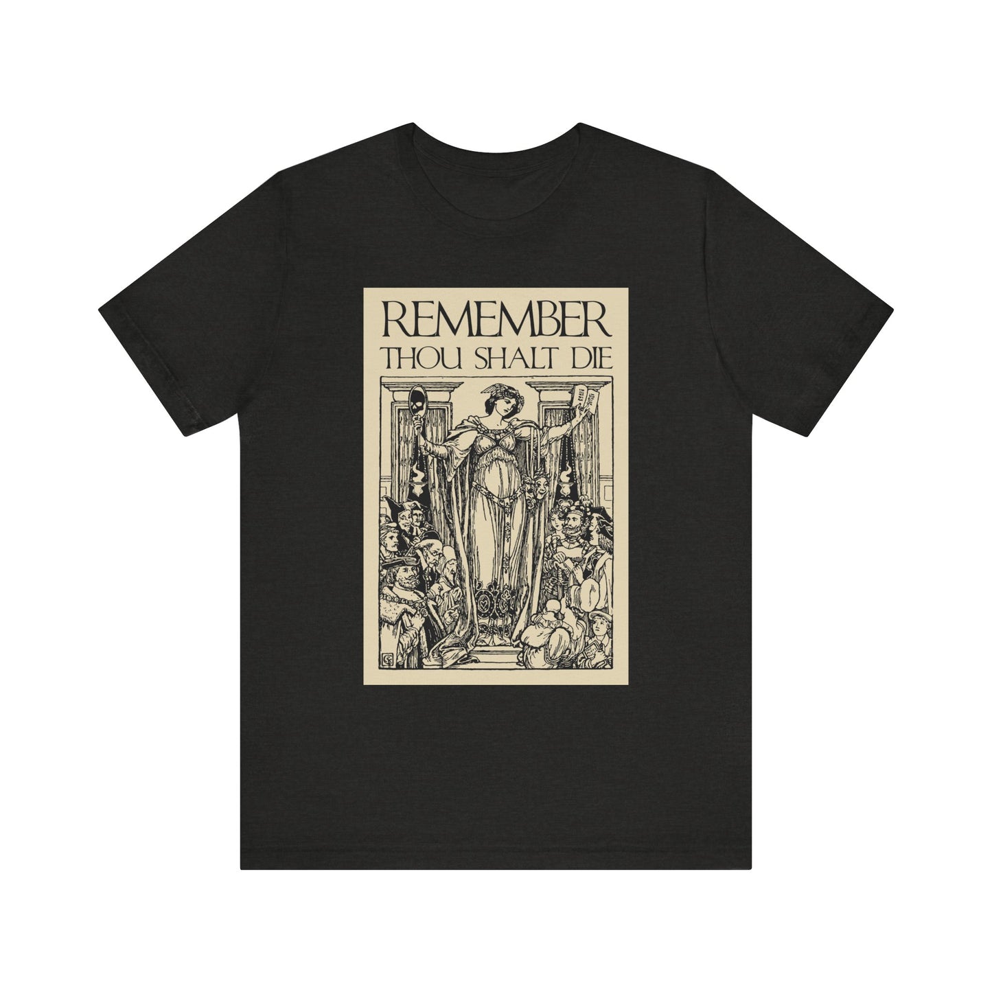 Black Heather unisex tee featuring a classic woodcut Memento Mori illustration and the text “REMEMBER THOU SHALT DIE,” inspired by St Ephraim the Syrian; Christian lightweight cotton with vintage Shakespearean design.