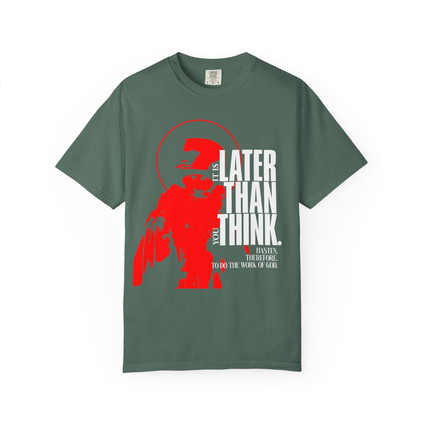 Blue Spruce heavyweight cotton tee featuring “It’s Later Than You Think” in minimal red design with halo—evoking the apocalyptic ethos of Seraphim Rose and Orthodox inspiration. Unisex fit.